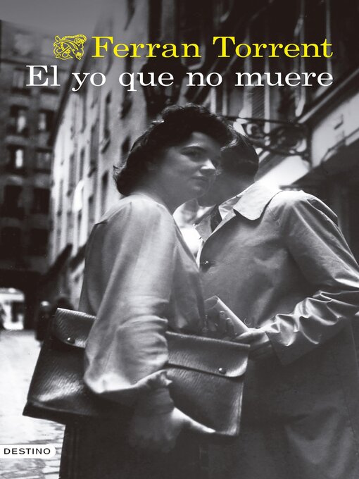 Title details for El yo que no muere by Ferran Torrent - Available